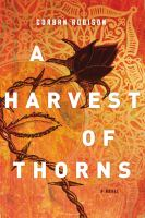 A_harvest_of_thorns